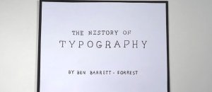 History of typography ben barrett forrest