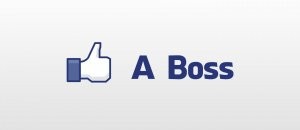 Like a boss, facebook