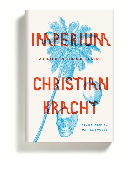“Imperium” by Christian Kracht