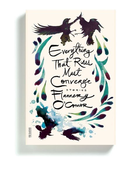 “Everything That Rises Must Converge” by Flannery O’Connor