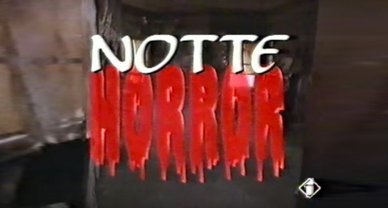 notte horror italia 1 lista film