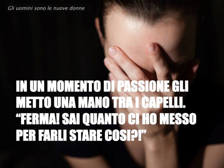 Gli uomini sono le nuove donne