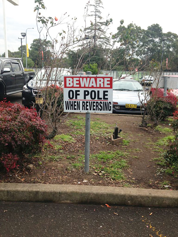 Se toglievi il cartello direttamente no?