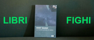 Kent Haruf anteprima