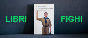 cuore degli uomini nickolas butler
