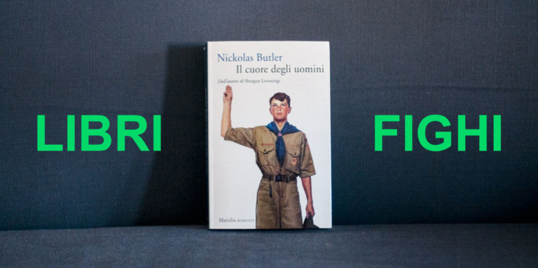 cuore degli uomini nickolas butler