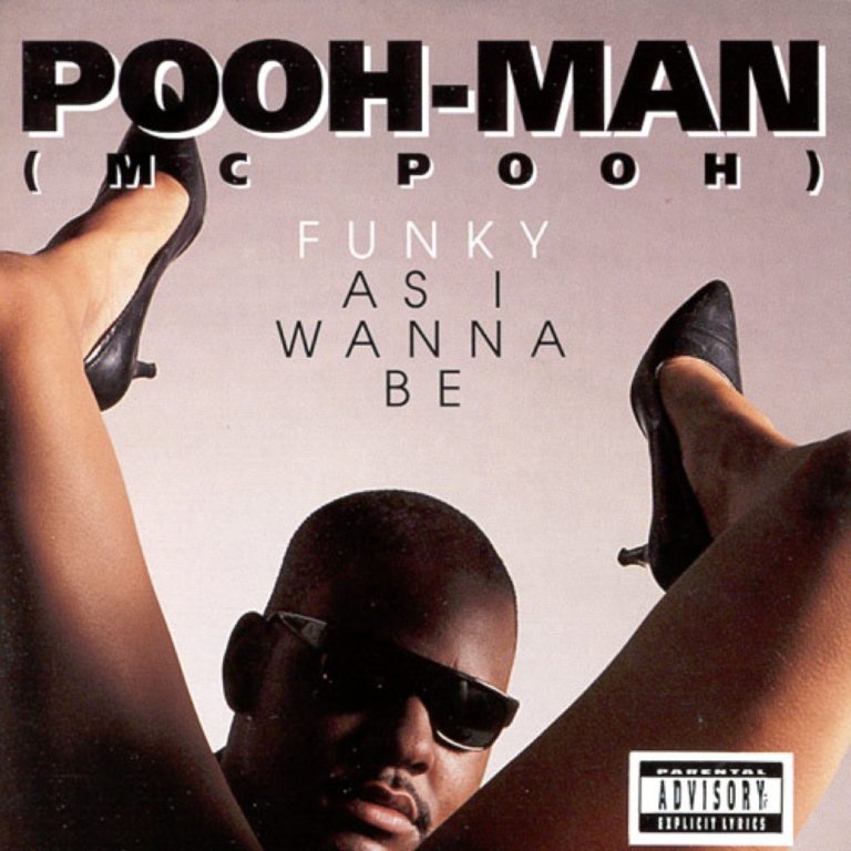 MC Pooh Funky As I Wanna Be
