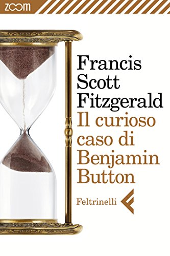 Il curioso caso di Benjamin Button - Francis Scott Fitzgerald