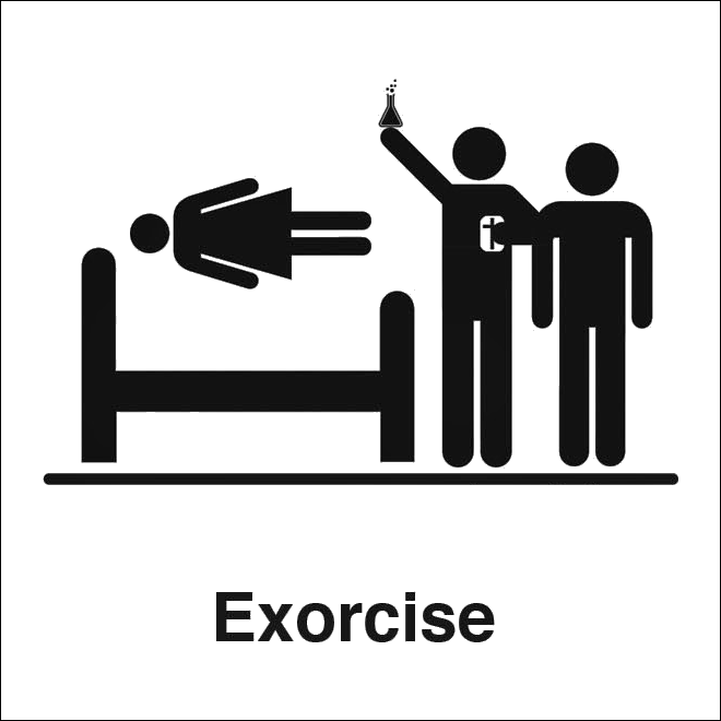 Exorcise = Esorcizzare