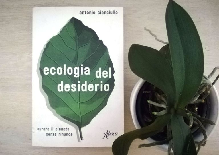 Ecologia del desiderio antonio cianciullo