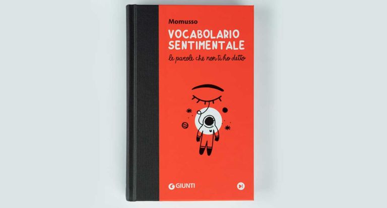 Vocabolario sentimentale di Momusso, il libro per quando non trovi le parole