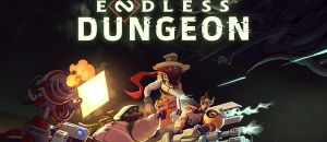 Benvenuti in Endless Dungeon